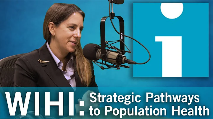 WIHI: Strategic Pathways to Population Health - DayDayNews