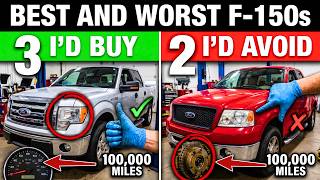 The 3 F-150 Years I'd Buy at 100,000 Miles and the 2 I'd Walk Past