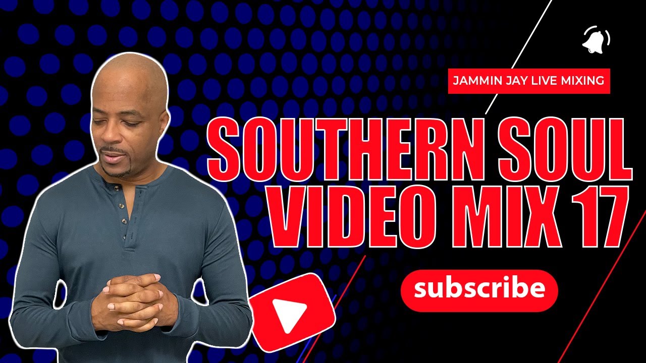 Southern Soul Video Mix #17 - YouTube
