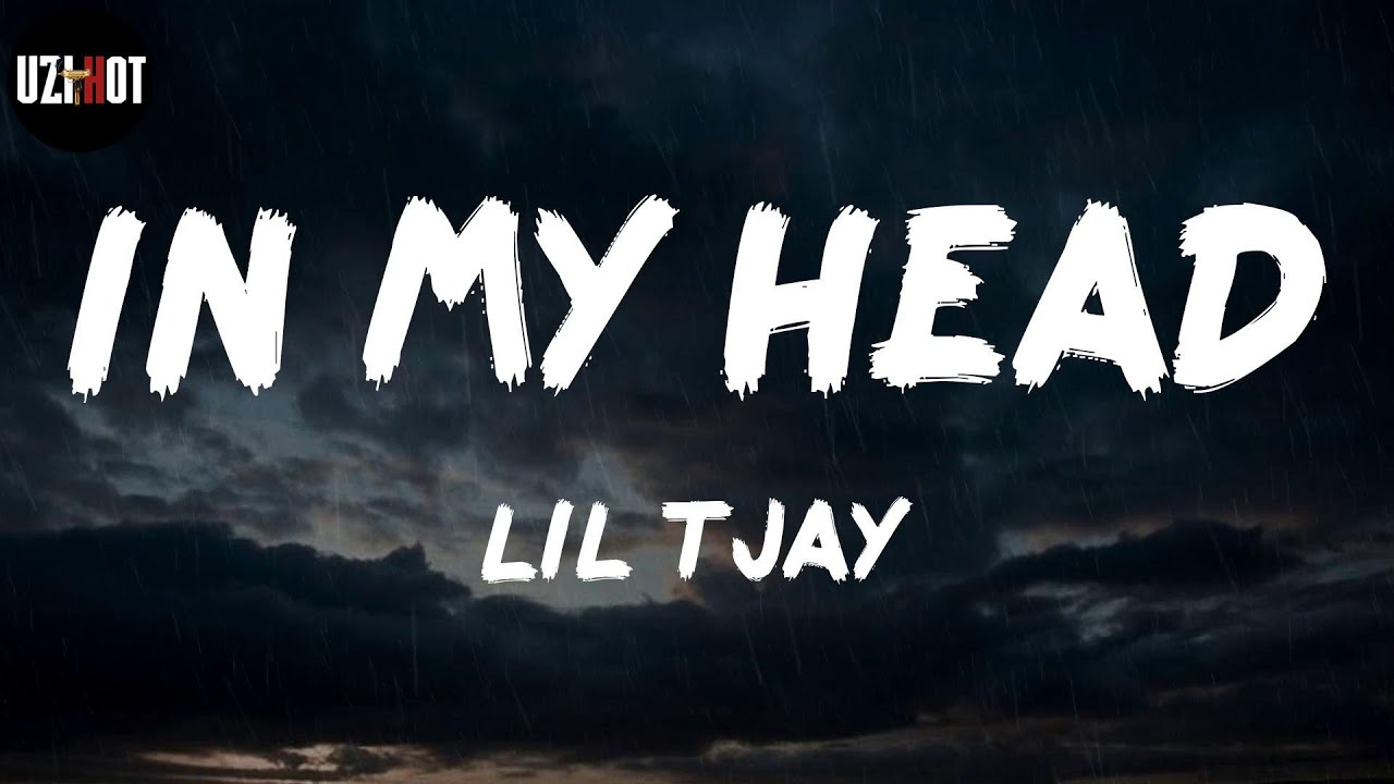 Lil Tjay In My Head (Lyrics) YouTube
