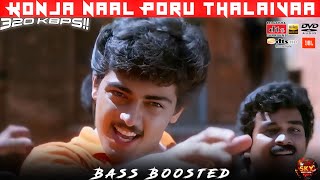 KONJA NAAL PORU THALAIVAA | BASS BOOSTED | DOLBY ATMOS | 5.1 SURROUND| HI-RES AUDIO | SKY BASS TAMIL