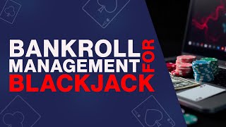 Master Blackjack Bankroll Management: Tips for Smarter Play screenshot 3