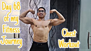 Day 68 of my Fitness Journey || Chest workout || Daily Gym workout vidoes