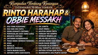 Download lagu RINTO HARAHAP & OBBIE MESSAKH Full Album Tembang Kenangan Nostalgia 70 80 90an terbaru 2026