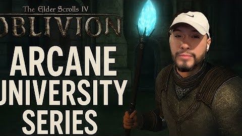 Arcane University Adventures | Oblivion Remastered Questline
