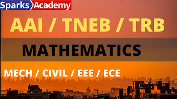 Complex Function Engineering Mathematics | AAI ,TNEB ,TRB ,GATE | Sparks Academy