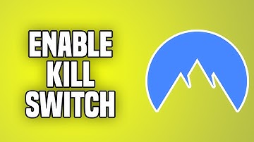How To Enable Kill Switch on NordVPN (2023)