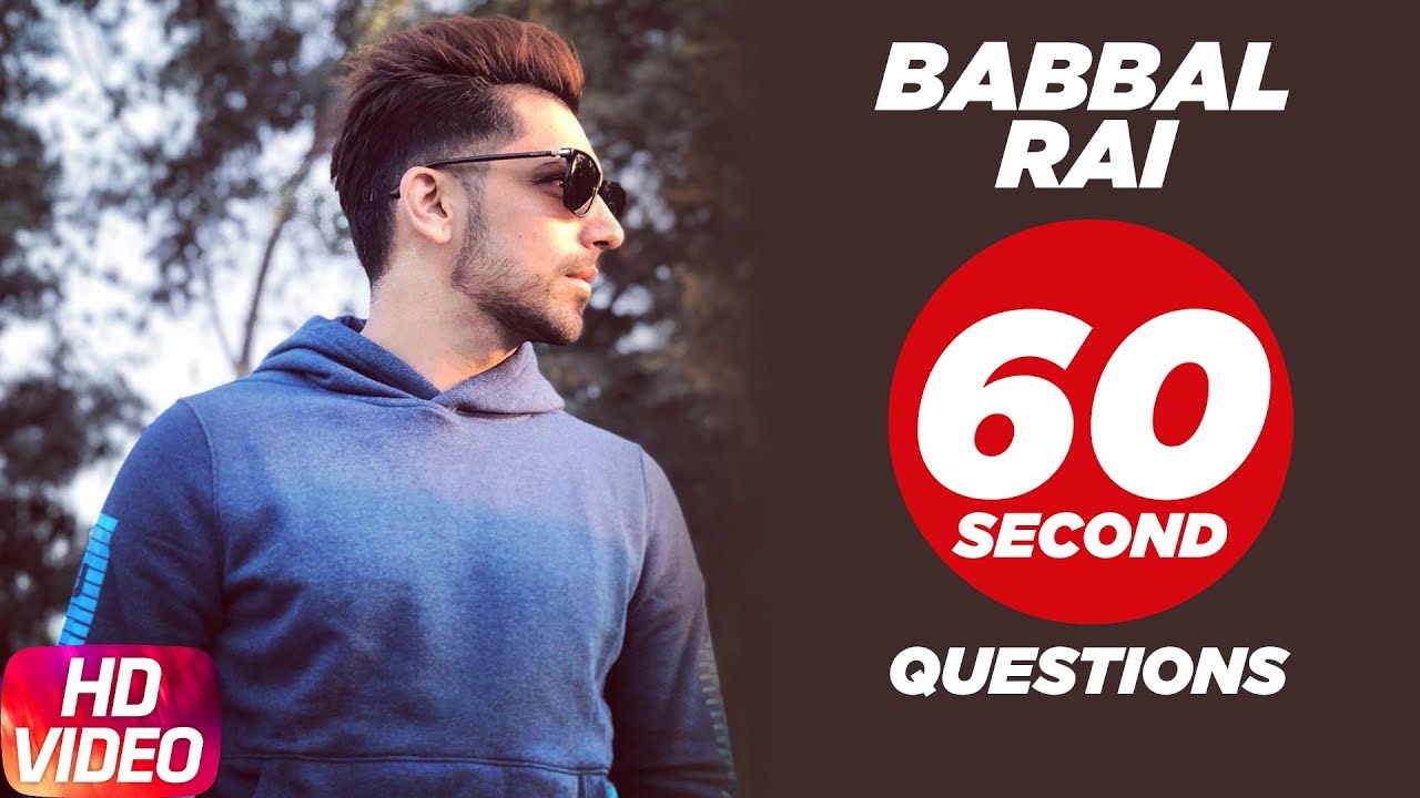 Babbal Rai | 60 Second Question | Speed Records