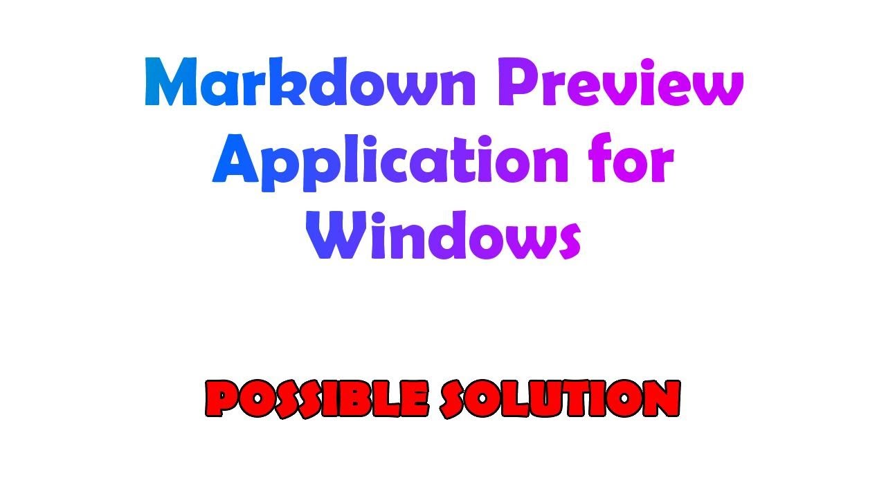 Markdown Preview Application for Windows - YouTube