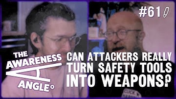 Can attackers really turn safety tools into weapons? | #TAA #EP61