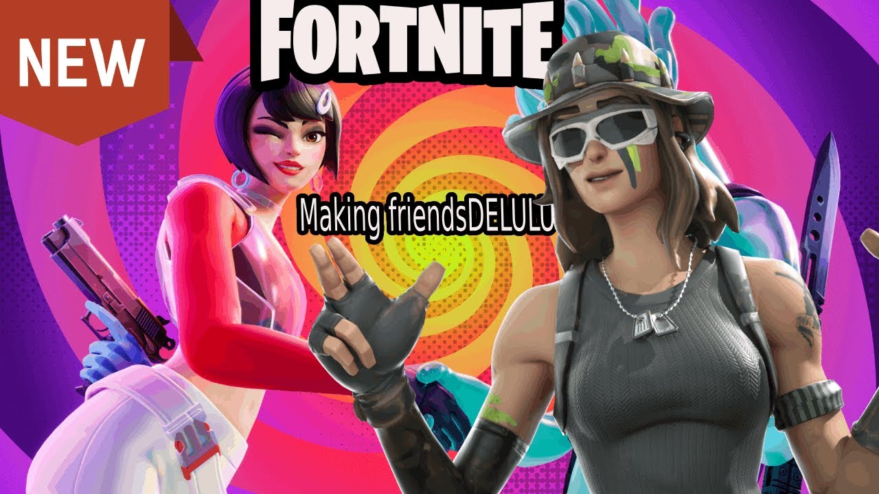 "Fortnite Dululu: Friends Without Borders!