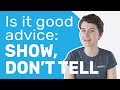 Understanding 'Show, Don't Tell' in Writing