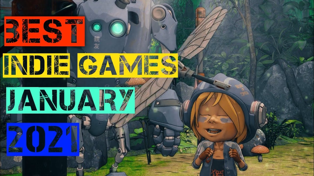 Top 10 Best Indie Games Release of January 2021
