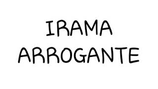 Irama - Arrogante