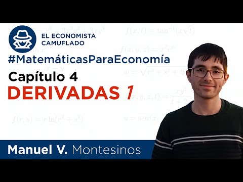 Derivadas (1/3)- Matemáticas para Economía (C4)