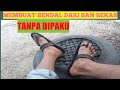 MEMBUAT SANDAL DARI BAN BEKAS.