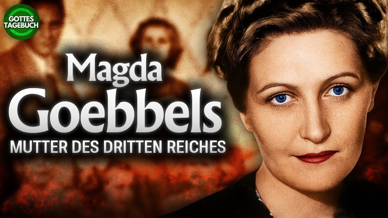 Magda Goebbels – Mutter des Dritten Reiches Dokumentarfilm