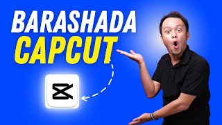 BARASHADA CAPCUT | FREE COURSE 2024 screenshot 5