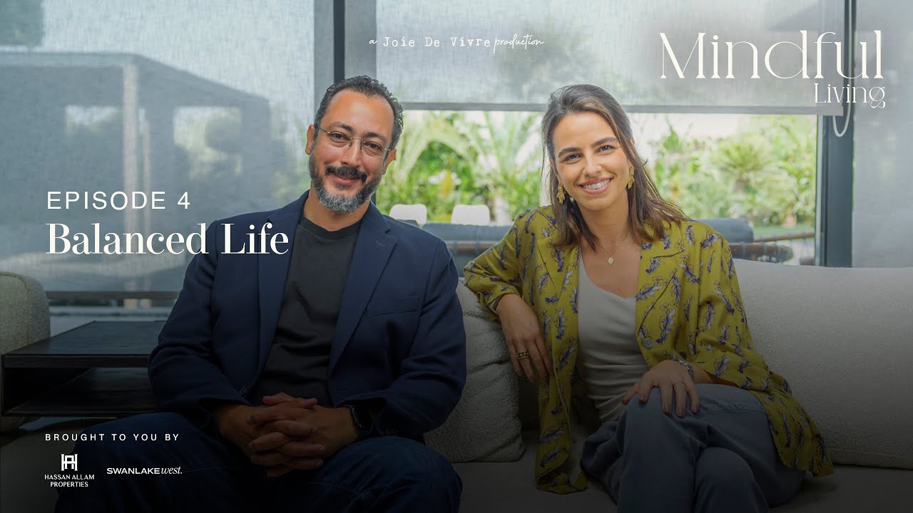 Eps 5: Balanced life  ft. ft Mohamed Tohami - Mindful Living