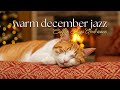 CHRISTMAS JAZZ MUSIC | COZY COFFEE SHOP &amp; JAZZ ON A WINTER NIGHT | RELAX 🎄