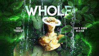 WHOLE: GOD'S GOOD DESIGN | 1ST SERVICE | 6TH SEPTEMBER 2026 | CELEBRATION CHURCH INT'L