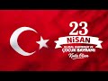 Luli Tv 23 Nisan Ulusal Egemenlik Ve Çocuk Bayramı Kutlu Olsun Türkiye Cumhuriyeti Atatürk 2026