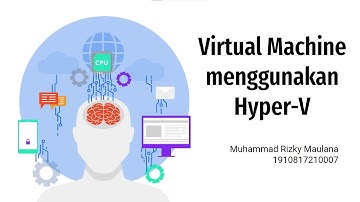 Penerapan Virtual Machine menggunakan Hyper-V