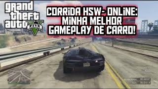 Corrida HSW- Online: Minha Melhor Gameplay De CARRO! screenshot 3