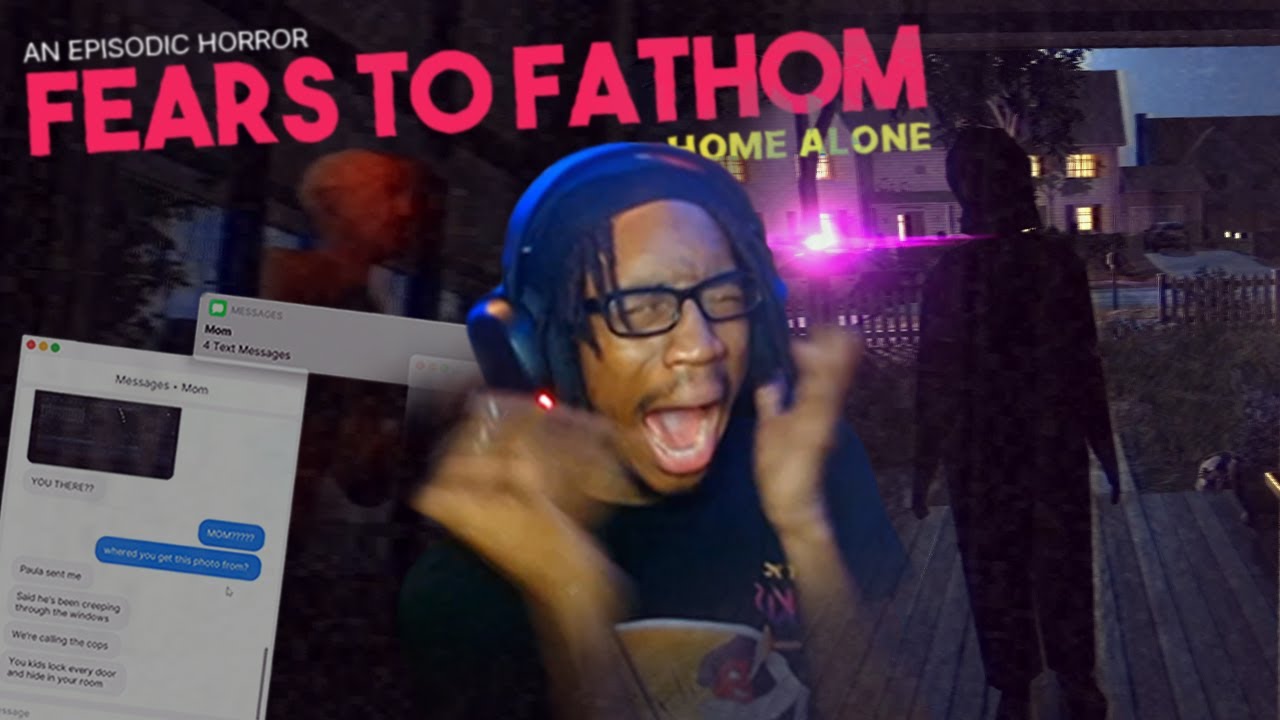 THERE'S A CREEP OUTSIDE OF MY HOUSE | Fears To Fathom: Home Alone