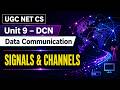 Analog vs Digital Signals + Channel Types | UGC NET 2026