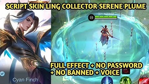 SCRIPT SKIN LING COLLECTOR SERENE PLUME NO PASSWORD + FULL EFFECT