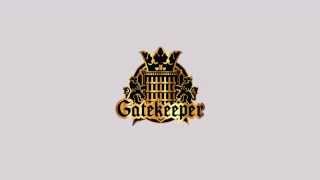 GateKeeper - The Social Revolution