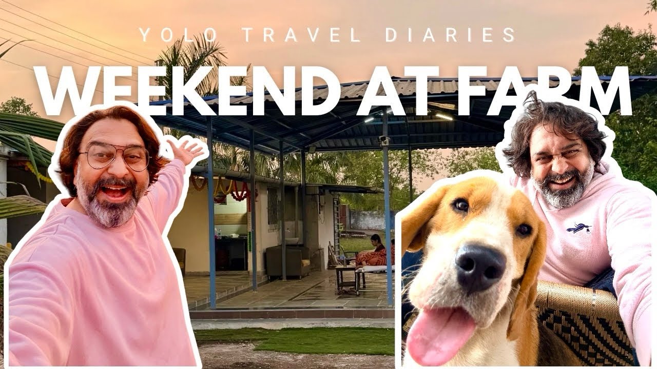 Weekend At Farm | Farm House | Toto the Beagle | Organic Farming | Gaushala | Yolo Travel Diaries |