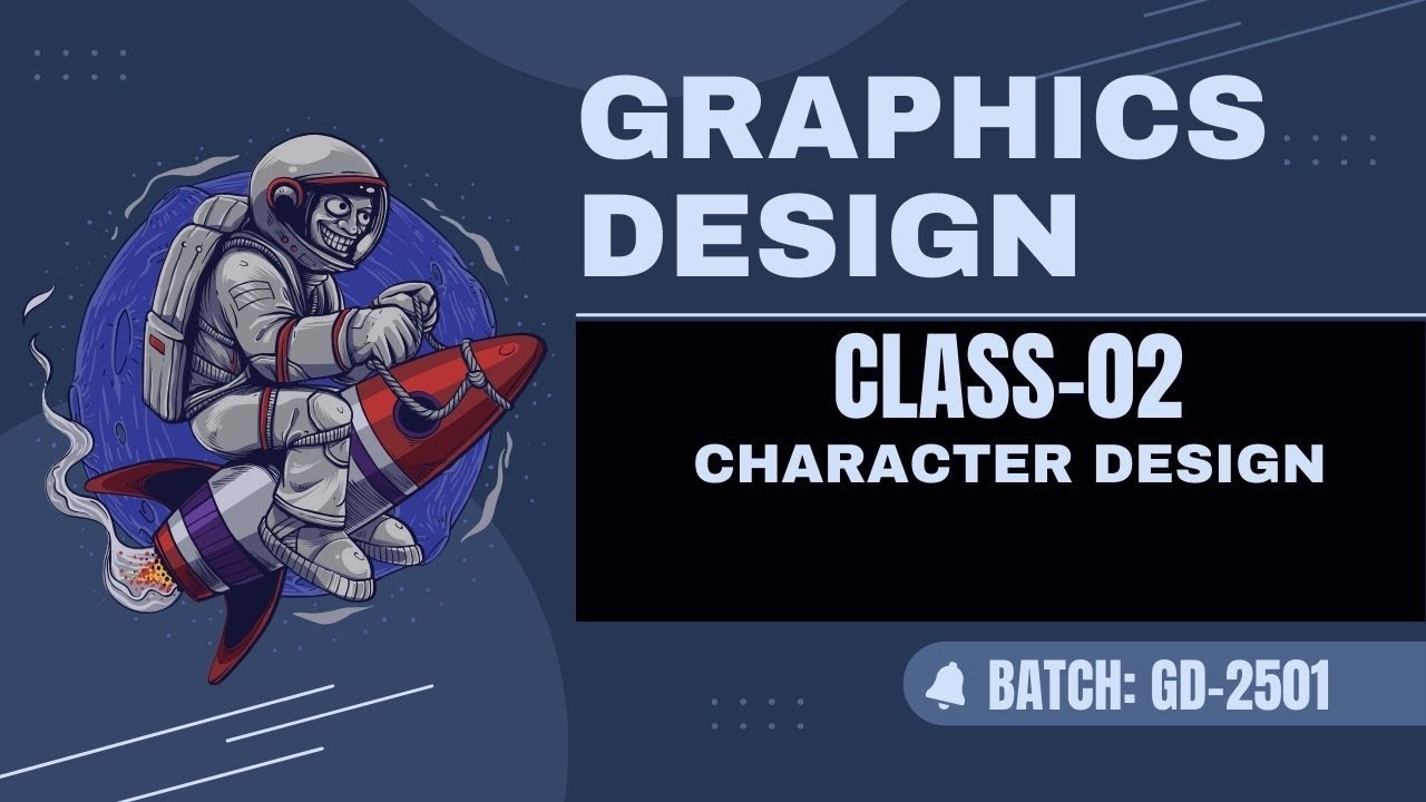 Graphics Design | Batch: GD-2501 | Class 02 - YouTube