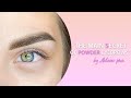 Step-by-Step Tutorial: Powder Brows - Permanent Makeup Technique