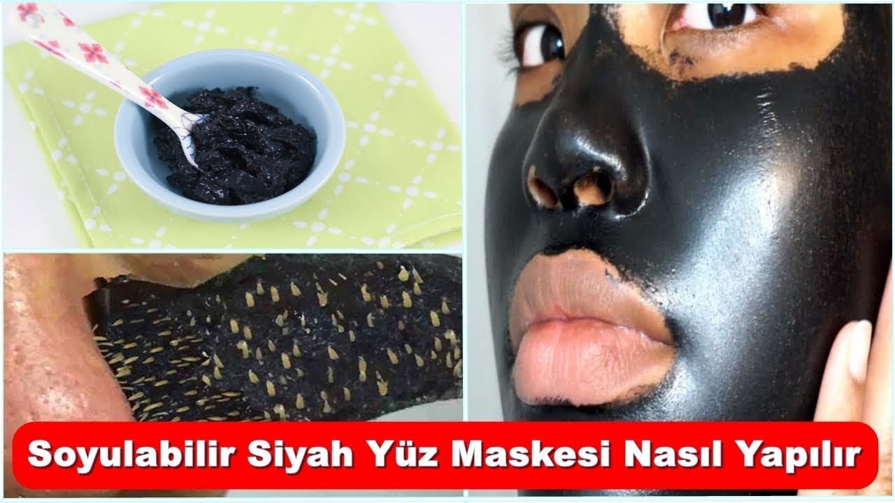 Soyulabilir Siyah Yuz Maskesi Nasil Yapilir Tum Lekeleri Kaldirin Ve Parlak Bir Cilt Elde Edin Youtube Soyulabilir Siyah Yuz Maskesi Nasil Yapilir Tum Lekeleri Kaldirin Ve Parlak Bir Cilt Elde Edin Youtube