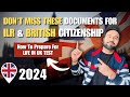 Important Documents When Applying For UK Indefinite Leave To Remain | British Citizenship UK