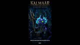 🎵 Kalmaar - Le Roi des Abysses 🎵