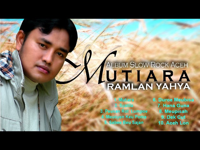 Ramlan Yahya - Mutiara Full Album (Official Playlist) class=