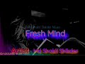 Fresh mind instrument version music by md shakil shikder  official audio