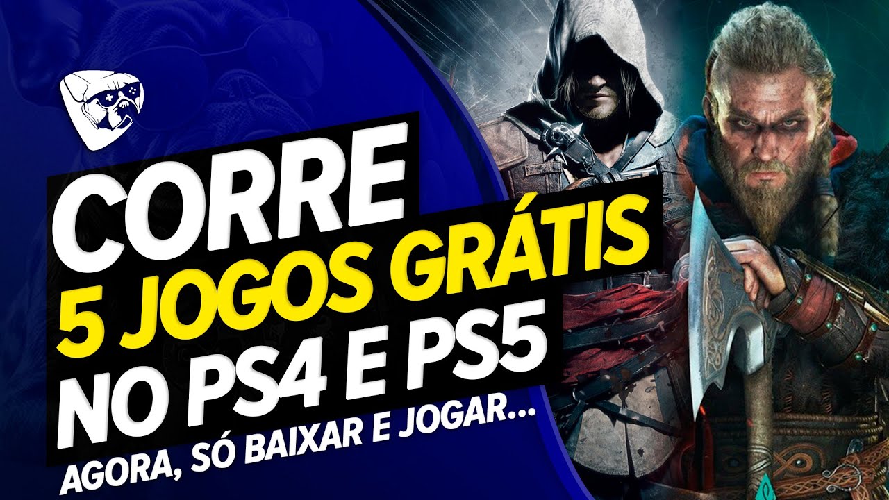 CORRE! 5 JOGOS GRÁTIS PRA TODOS E PRA SEMPRE NO PS4 E PS5 DE 2023! SÓ  BAIXAR E JOGAR! 