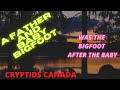 CC EPISODE 404 FATHER AND BABY BIGFOOT