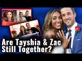 Are Tayshia & Zac Still Together?
