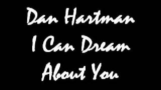 Dan Hartman - I Can Dream About You.wmv