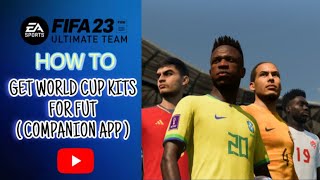 HOW TO GET INTERNATIONAL/NATION KITS! #fifa23 ONLY ON COMPANION APP #fut23 #fifaultimateteam #fifa