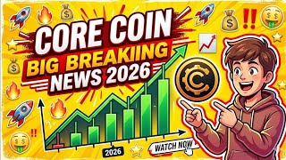 Core Coin New Big Update 😍 | Core Coin News Today | Core Coin Price Prediction | Core Crypto