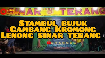 GAMBANG KROMONG LENONG SINAR TERANG|| STAMBUL BUJUK