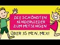 Die schönsten Kinderlieder zum Mitsingen | Kinderlieder deutsch | Mix || Kinderlieder