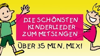 Die schönsten Kinderlieder zum Mitsingen | Kinderlieder deutsch | Mix || Kinderlieder