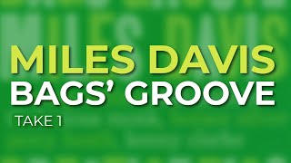 Miles Davis - Bags’ Groove (Take 1) (Official Audio)